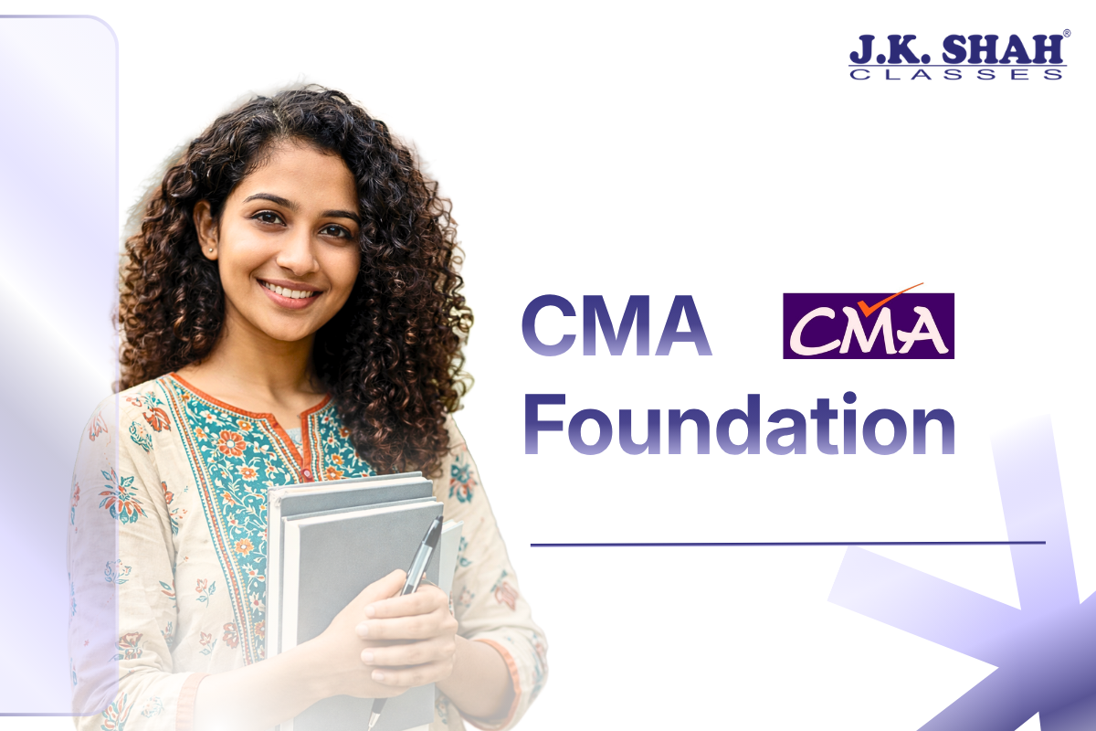 CMA (India) Foundation Course Overview
